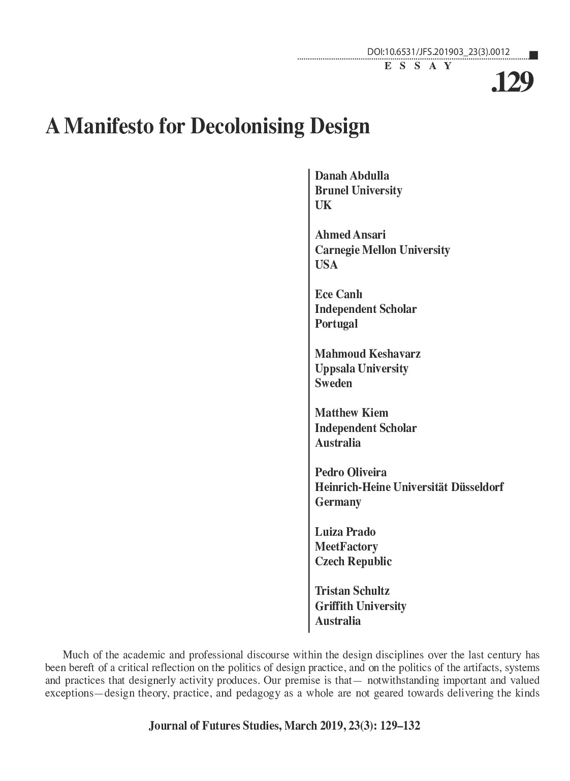 A Manifesto for Decolonising Design